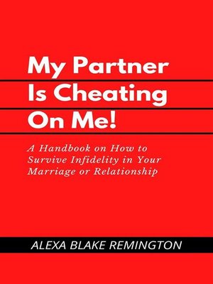 cover image of My Partner Is Cheating On Me!